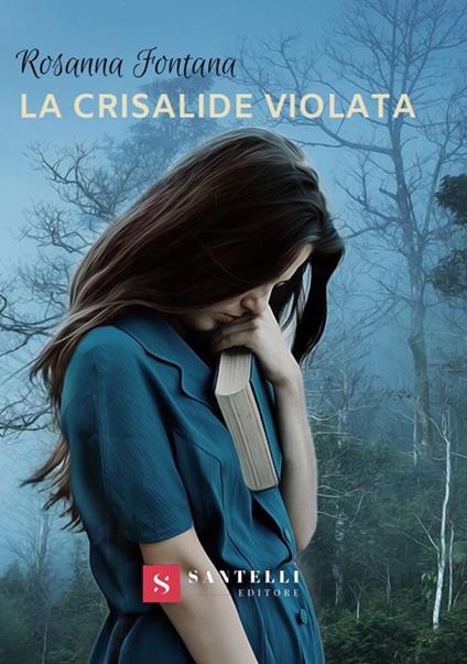 La crisalide violata - Rosanna Fontana - copertina