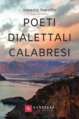 Poeti dialettali calabresi - Vincenzo Napolillo - copertina