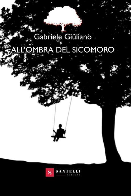 All'ombra del sicomoro - Gabriele Giuliano - copertina