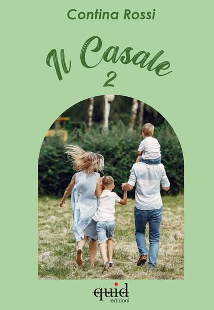 Il casale 2 - Contina Rossi - copertina