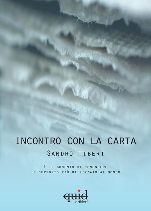 Incontro con la carta - Sandro Tiberi - copertina