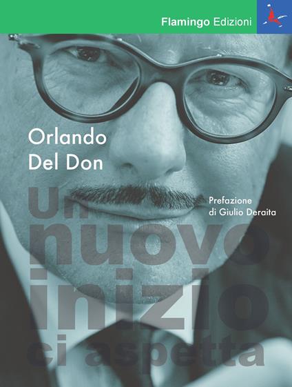 Un nuovo inizio ci aspetta - Orlando Del Don - copertina