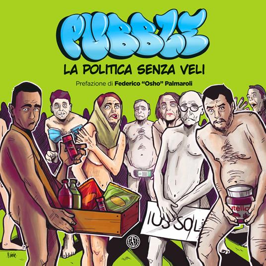 Pubble. La politica senza veli - Pubble - copertina