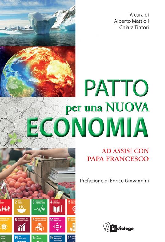 Patto per una nuova economia. Ad Assisi con papa Francesco - copertina