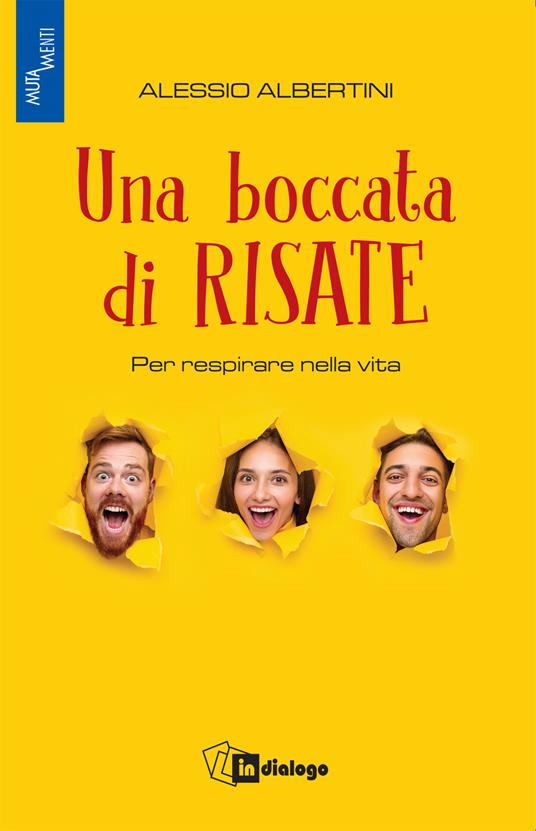 Una boccata di risate. Per respirare nella vita - Alessio Albertini - copertina