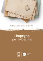 L' impegno per l'altissimo. Meditazioni per un anno