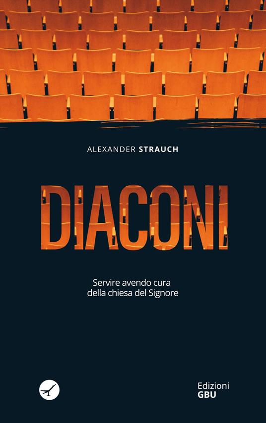 Diaconi - Alexander Strauch - copertina