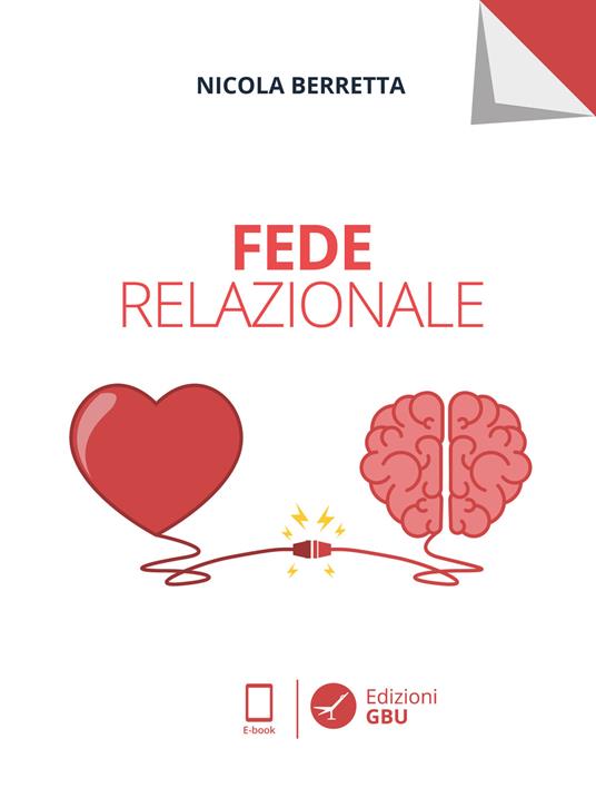 Fede relazionale - Nicola Berretta - ebook