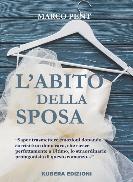 L' abito della sposa - Marco Pent - copertina