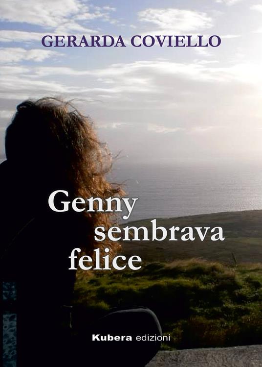 Genny sembrava felice - Gerarda Coviello - copertina