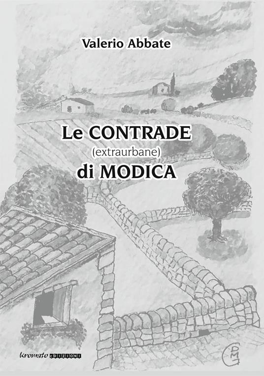 Le contrade (extraurbane) a Modica - Valerio Abbate - copertina