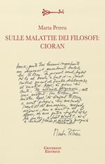 Sulle malattie dei filosofi: Cioran