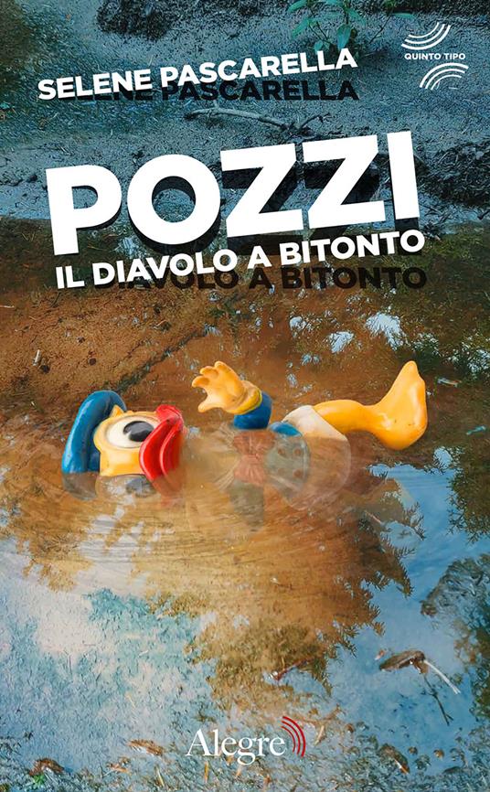 Pozzi. Il diavolo a Bitonto - Selene Pascarella,Wu Ming 1 - ebook