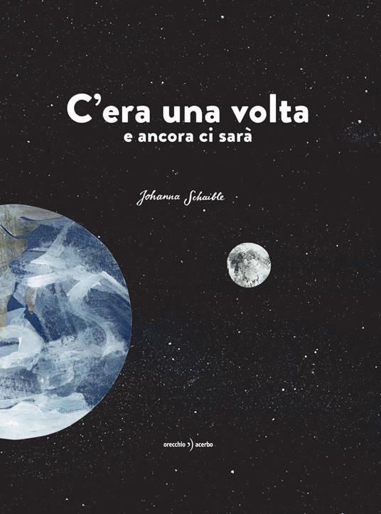 C'era una volta e ancora ci sarà - Johanna Schaible - copertina