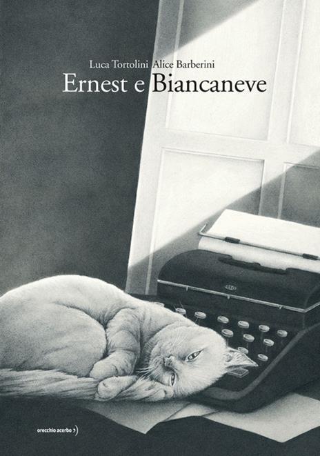 Ernest e Biancaneve. Ediz. a colori - Luca Tortolini - copertina