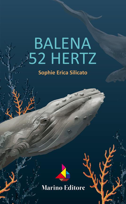 Balena 52 Hertz - Sophie Erica Silicato - copertina