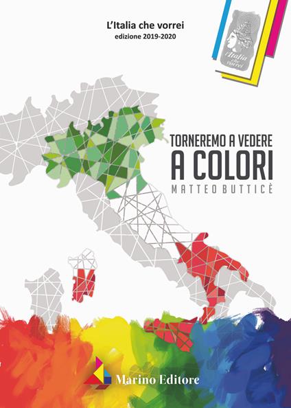 Torneremo a vedere a colori - Matteo Butticè - copertina