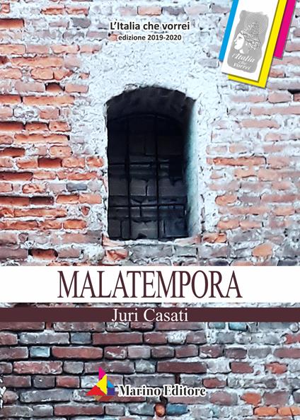 Malatempora - Juri Casati - copertina
