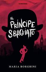 Il principe sbagliato