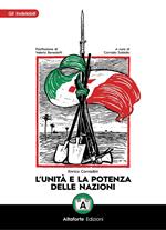 L'unità e la potenza delle nazioni