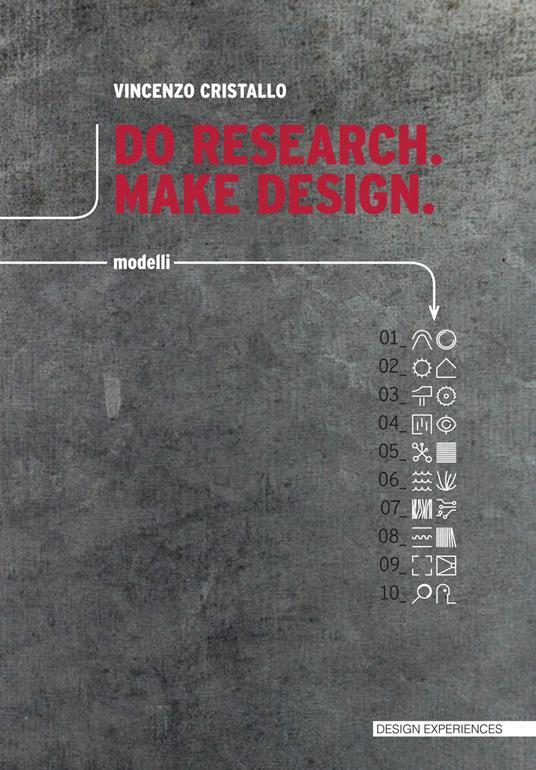 Do research. Make design. Ediz. italiana - Vincenzo Cristallo - copertina