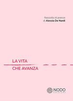 La vita che avanza