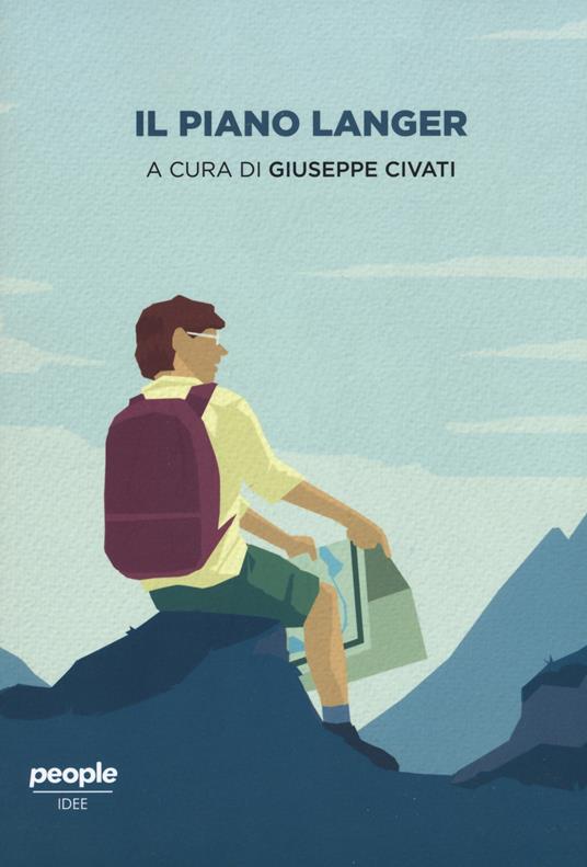 Il piano Langer - Giuseppe Civati - Libro - People - Idee | IBS
