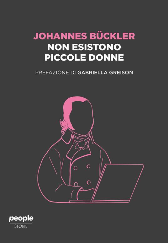 Non esistono piccole donne - Johannes Bückler - Libro - People - Storie