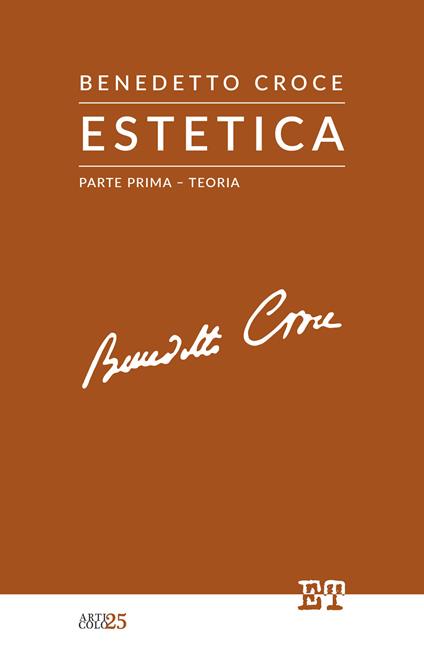 Estetica. Vol. 1: Teoria - Benedetto Croce - copertina