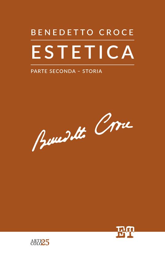 Estetica. Vol. 2 - Benedetto Croce - ebook