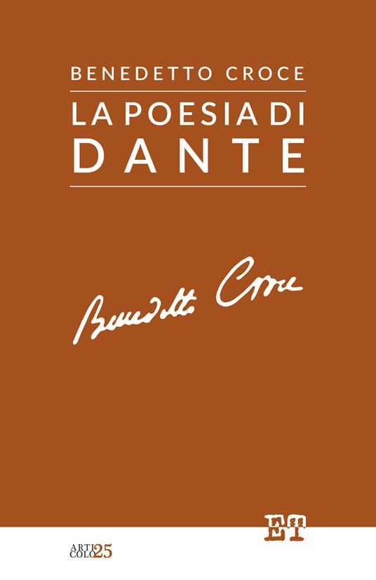 La poesia di Dante - Benedetto Croce - Libro - Trabant - Articolo 25 | IBS