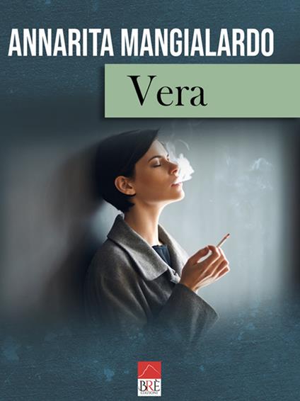 Vera - Annarita Mangialardo - copertina