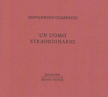 Un uomo straordinario - Giovannino Guareschi - copertina