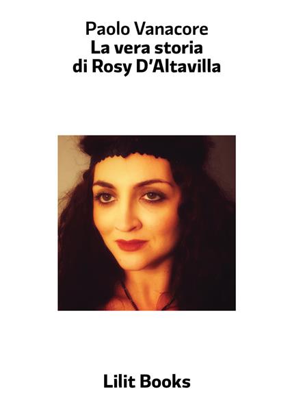 La vera storia di Rosy D'Altavilla - Paolo Vanacore - copertina
