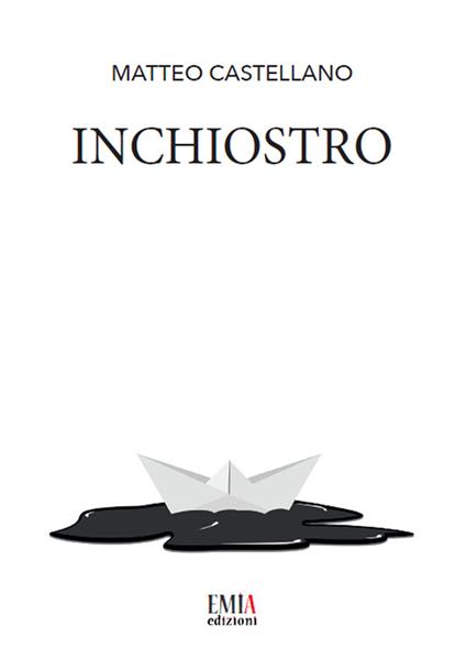 Inchiostro - Matteo Castellano - copertina