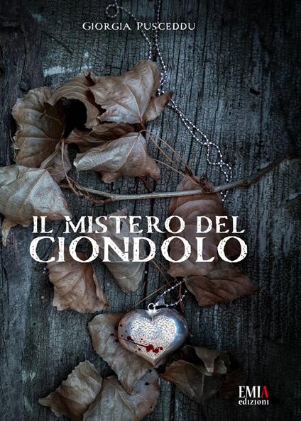 Il mistero del ciondolo - Giorgia Pusceddu - copertina