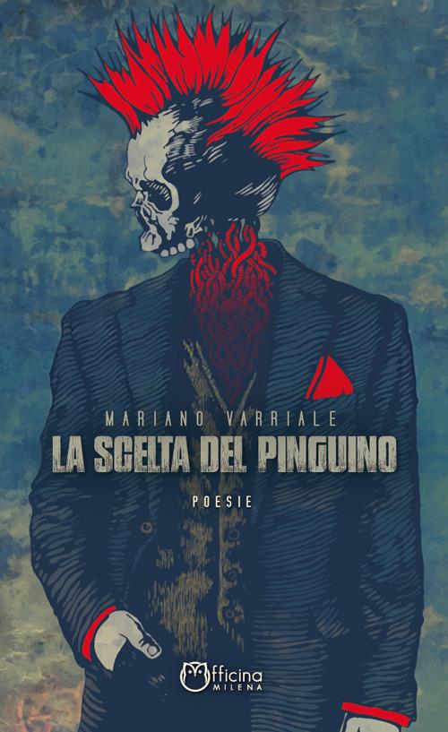 La scelta del pinguino - Mariano Varriale - copertina