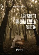 I segreti di una culla vuota. Nuova ediz.