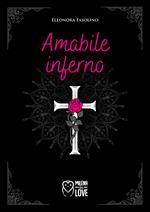 Amabile inferno