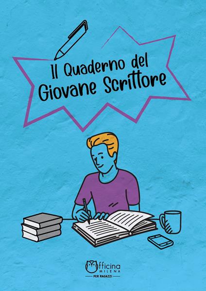 Il quaderno del giovane scrittore. Copertina celeste - copertina