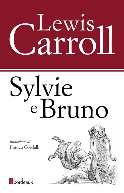 Sylvie e Bruno - Lewis Carroll - copertina