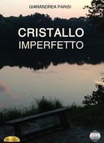 Cristallo imperfetto