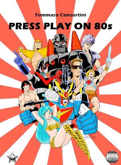 Press play on 80's - Tommaso Consortini - copertina