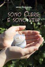 Sono Clere e sono viva