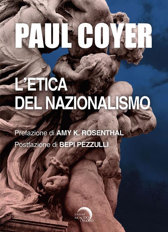 L' etica del nazionalismo - Paul Coyer - copertina
