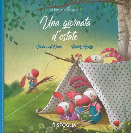 Una giornata d'estate. La famiglia Coniglietti. Ediz. a colori - Nadia Al Omari - copertina