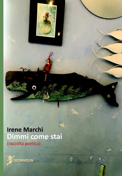 Dimmi come stai - Irene Marchi - copertina