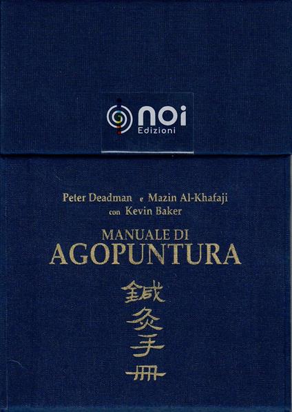Manuale di agopuntura. Schede dei punti - Peter Deadman,Mazin Al-Khafaji,Kevin Baker - copertina