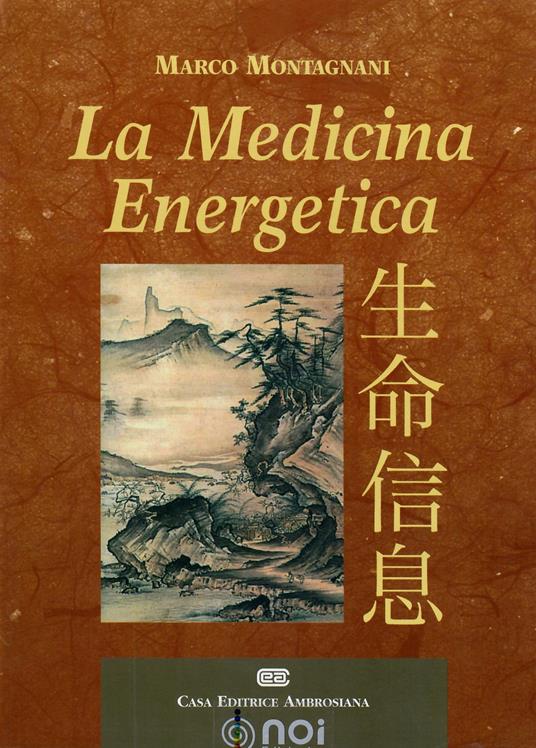 La medicina energetica - Marco Montagnani - copertina