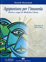 Agopuntura per l'insonnia. Sonno e sogni in medicina cinese